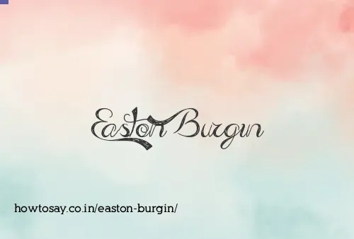 Easton Burgin