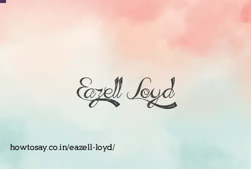 Eazell Loyd