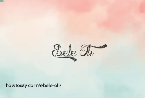 Ebele Oli