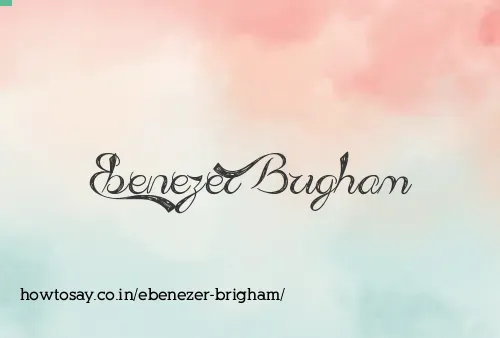 Ebenezer Brigham