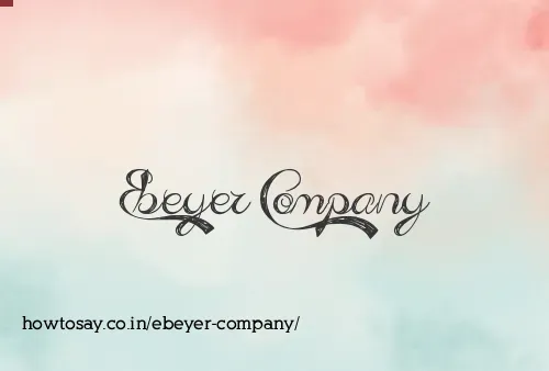 Ebeyer Company