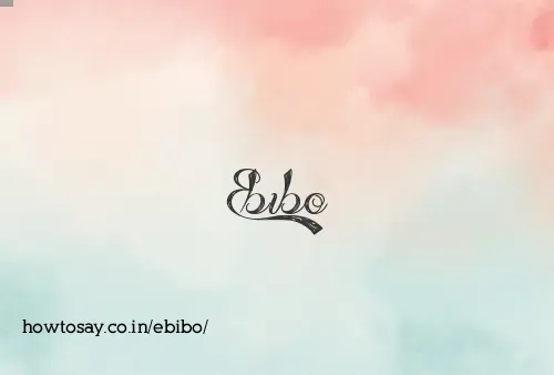 Ebibo