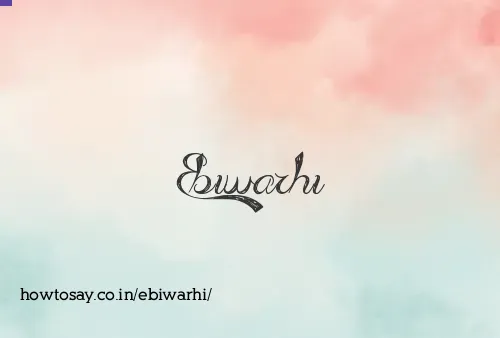 Ebiwarhi