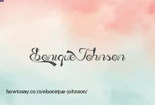 Ebonique Johnson