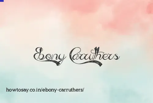 Ebony Carruthers