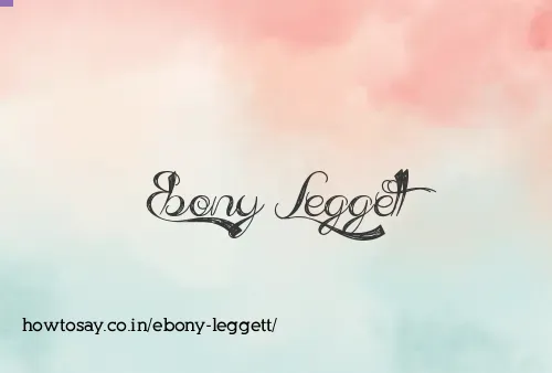 Ebony Leggett