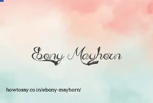 Ebony Mayhorn