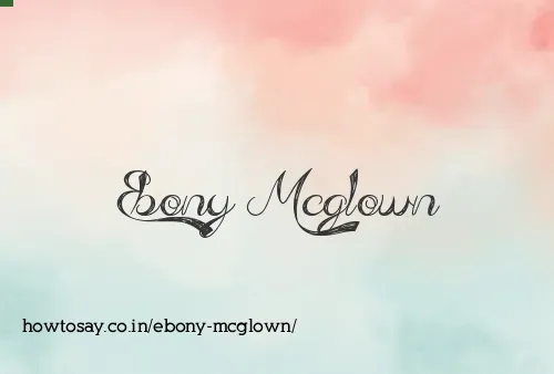 Ebony Mcglown