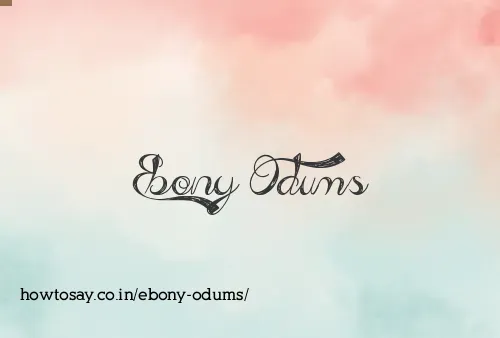 Ebony Odums