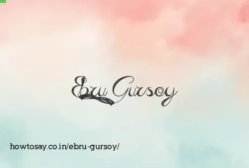 Ebru Gursoy