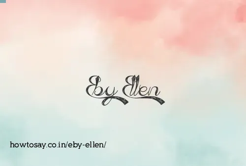 Eby Ellen