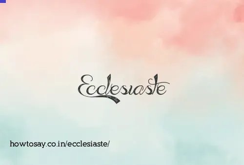 Ecclesiaste