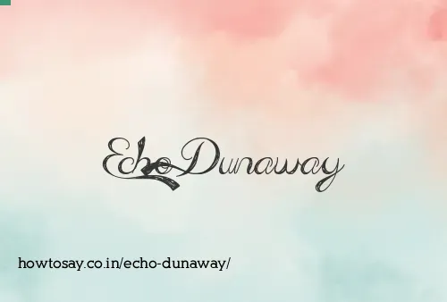 Echo Dunaway