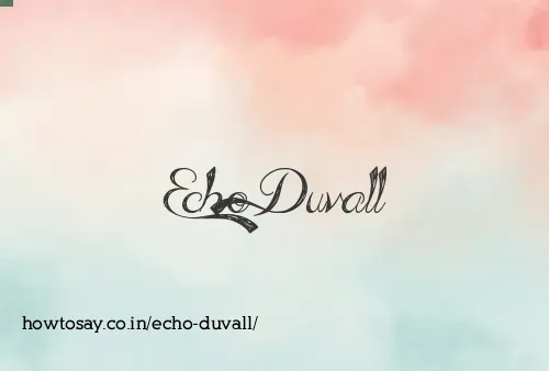 Echo Duvall