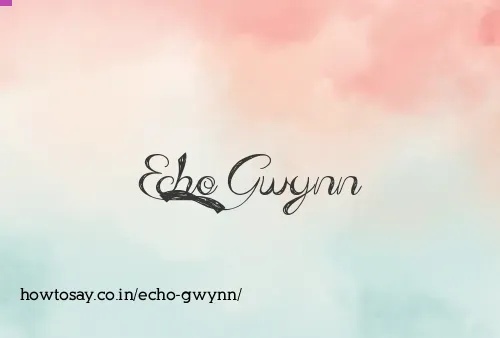 Echo Gwynn