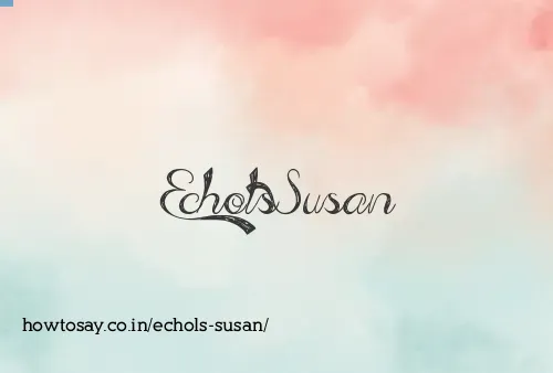 Echols Susan
