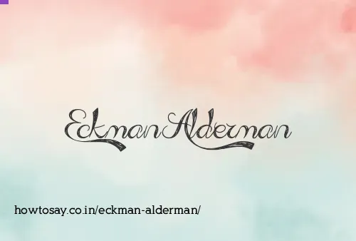 Eckman Alderman