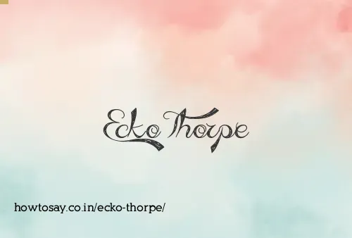 Ecko Thorpe