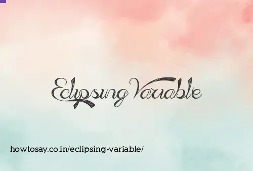 Eclipsing Variable