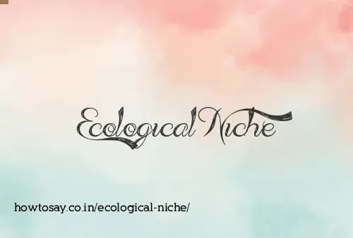 Ecological Niche