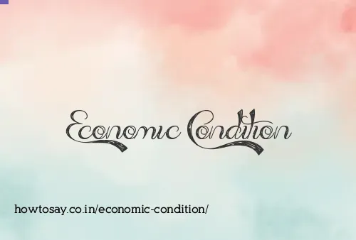 Economic Condition