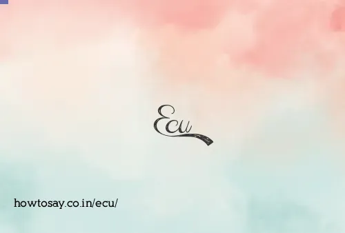 Ecu
