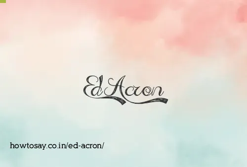 Ed Acron