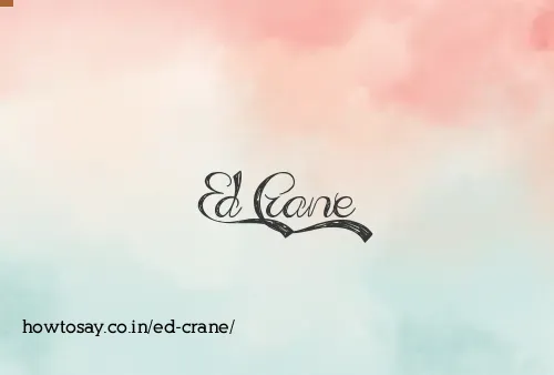 Ed Crane