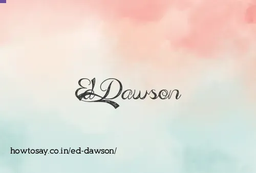 Ed Dawson