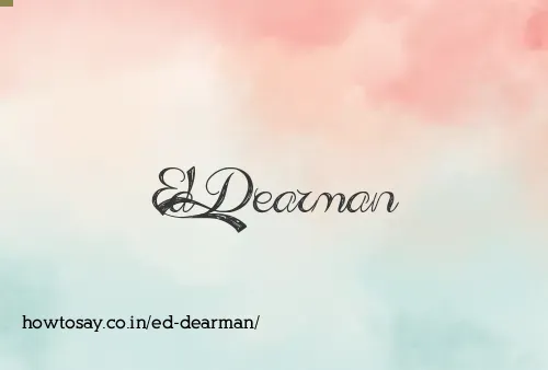 Ed Dearman