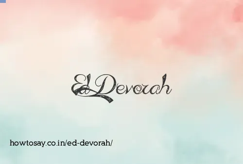 Ed Devorah