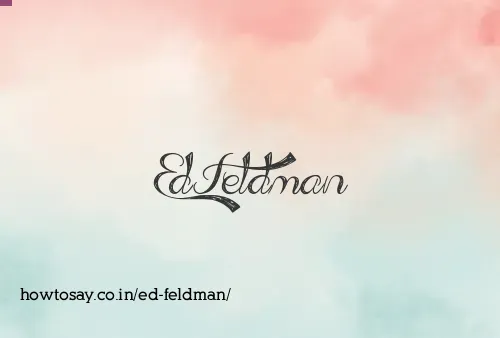 Ed Feldman