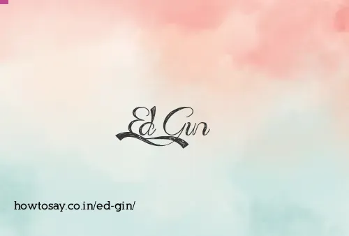 Ed Gin