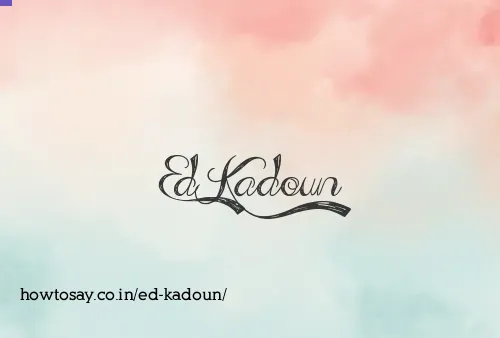 Ed Kadoun