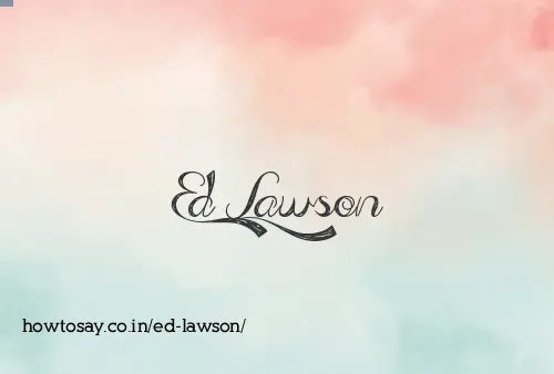 Ed Lawson