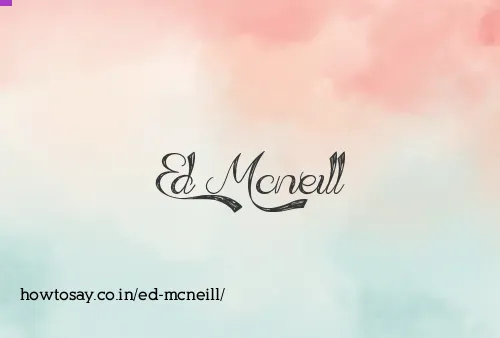 Ed Mcneill