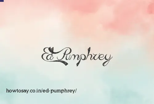 Ed Pumphrey
