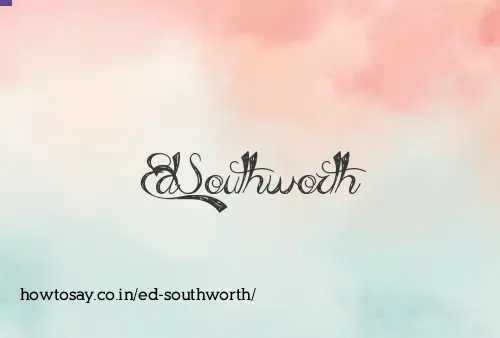 Ed Southworth