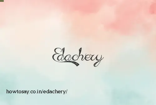 Edachery