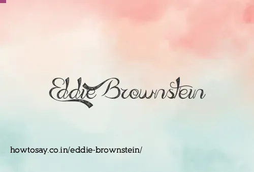 Eddie Brownstein