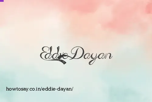 Eddie Dayan