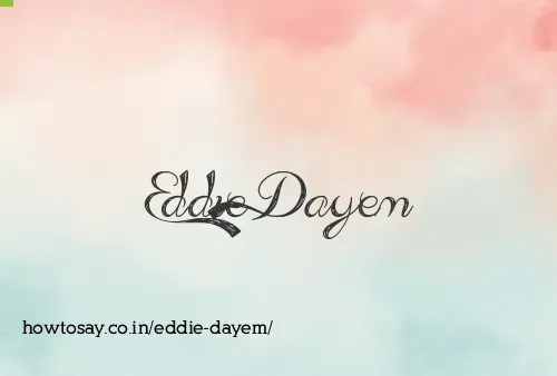 Eddie Dayem