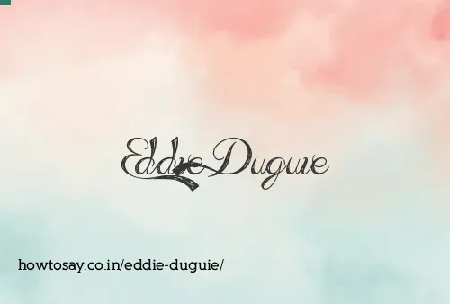 Eddie Duguie