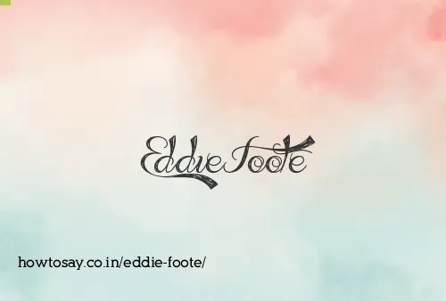 Eddie Foote