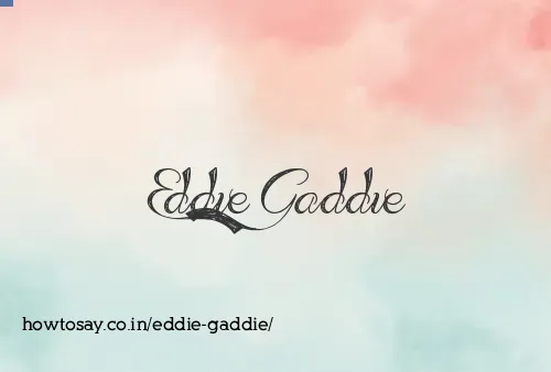 Eddie Gaddie