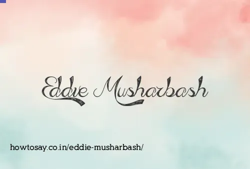 Eddie Musharbash