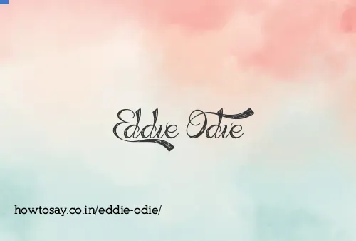 Eddie Odie