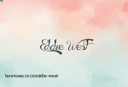 Eddie West
