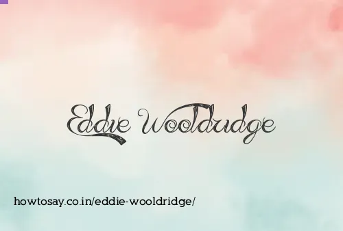Eddie Wooldridge