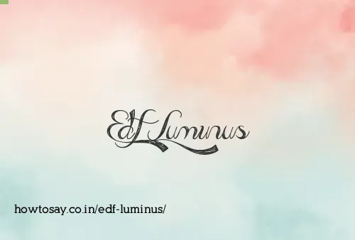 Edf Luminus
